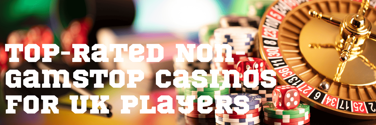 Discovering Non Gamstop Casinos A Guide for Gambling Enthusiasts
